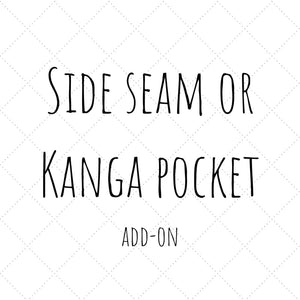 Customisation - Side Seam or Kanga Pocket